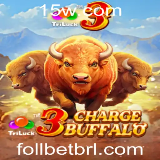 3ChargeBuffalo: Explorando o Mundo do Jogo com Follbet