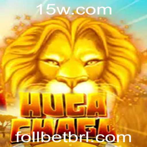 HugaChaga: O Fascinante Mundo do Jogo com Follbet
