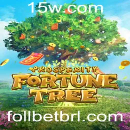 Explorando as Aventuras do ProsperityFortuneTree: Um Guia Completo