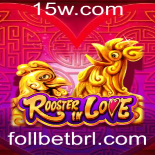 Explorando o Mundo Fascinante de RoosterInLove: Um Mergulho no Jogo do Momento