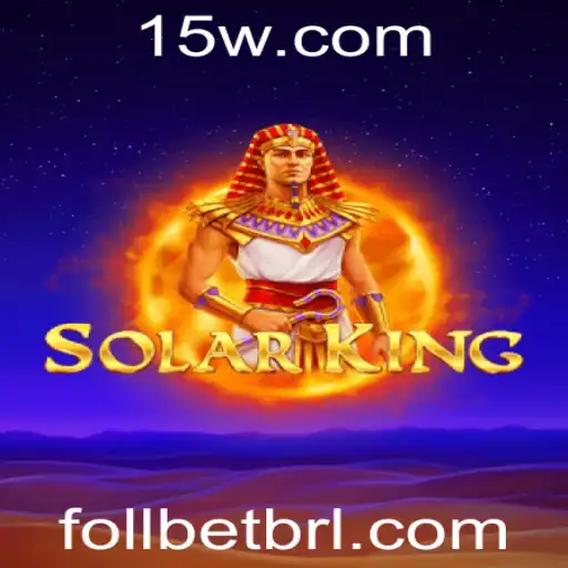 Descubra o Universo Inovador de SolarKing e Atraia Boa Sorte com Follbet